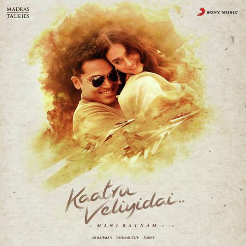 Kaatru Veliyidai (Original Motion Picture Soundtrack)