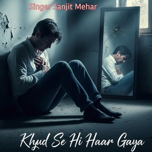 Khud Se Hi Haar Gaya