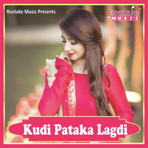 Kudi Pataka Lagdi