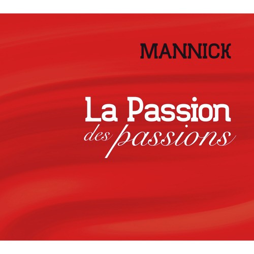 La Passion des passions