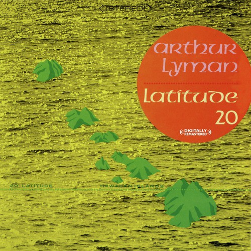Latitude 20 (Digitally Remastered)