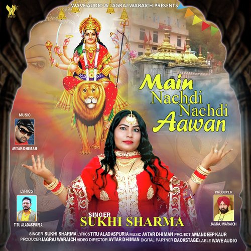 Main Nachdi Nachdi Aawan