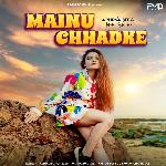 Mainu Chaddke