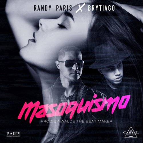 Masoquismo  (feat. Brytiago) cover art