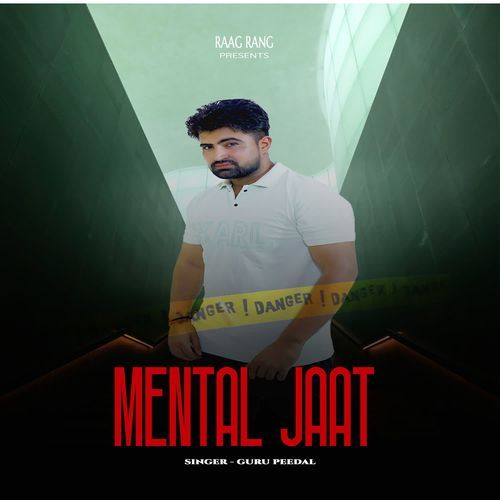 Mental Jaat