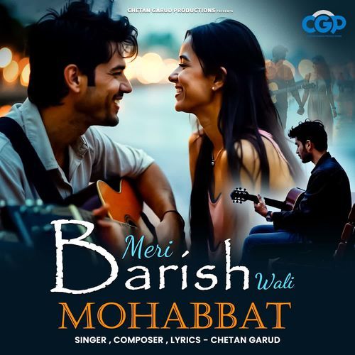 Meri Barish Wali Mohabbat
