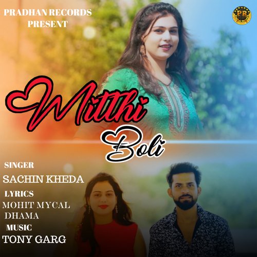 Mitthi Boli - Single