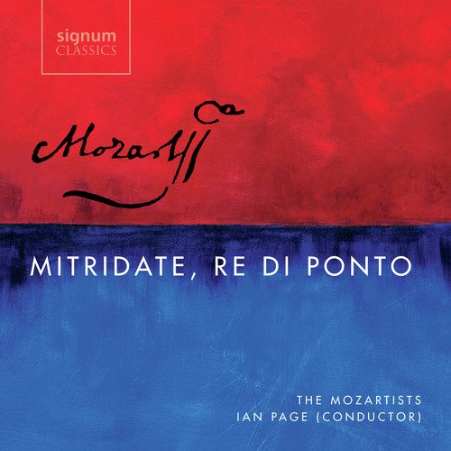 Mozart: Mitridate, Re Di Ponto