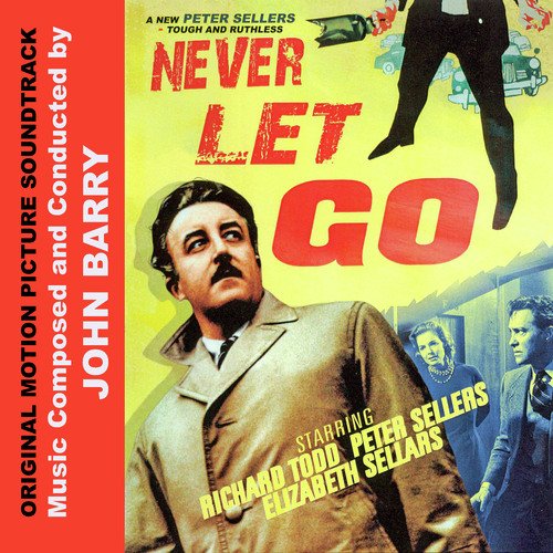 Never Let Go (Original Movie Soundtrack)