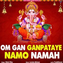 Om Gan Ganpataye Namo Namah-IDcvQixWaFY