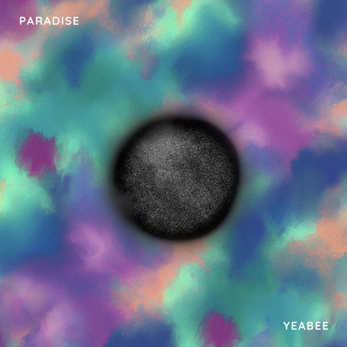Paradise Lyrics - yeabee - Only on JioSaavn
