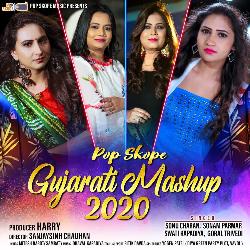 Pop Skope Gujarati Mashup 2020