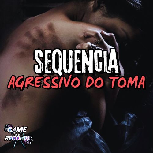 Sequencia Agressivo do Toma_poster_image