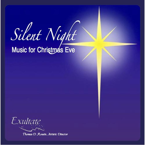 Silent Night: Music for Christmas Eve