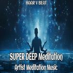 Super Deep Meditation