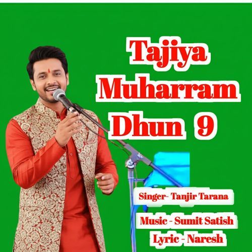 Tajiya Muharram Dhun 9