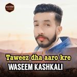Taweez Dha Aaro Kre