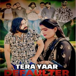 Tera Yaar Defaulter-OBEARhZ4BnI