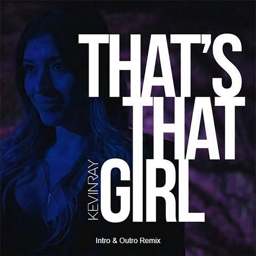 That's That Girl (Intro & Outro Remix)_poster_image