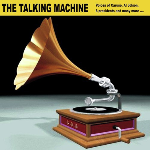 The Talking Machine