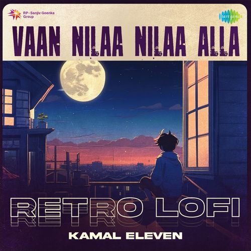 Vaan Nilaa Nilaa Alla - Retro Lofi