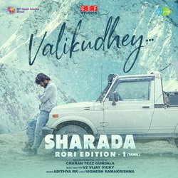 Valikudhey (From &quot;SHARADA - Rori Edition 1&quot;) (Tamil)-JV8uHAByb0Q