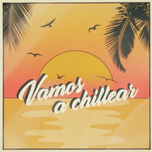 Vamos a Chillear cover art