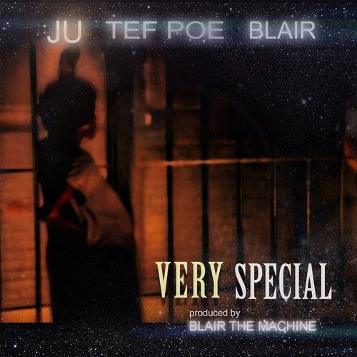 Very Special (feat. Tef Poe & Blair) cover art
