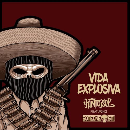 Vida Explosiva (feat. Someone Sm1)