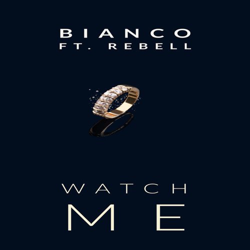 Watch Me