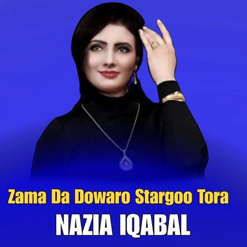 Zama Da Dowaro Stargoo Tora