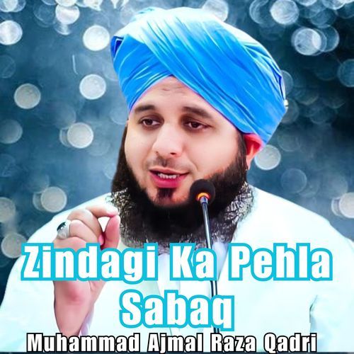 Zindagi Ka Pehla Sabaq