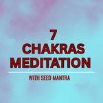 7 Chakras Meditation artwork