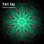 741 Hz Solfeggio Frequencies