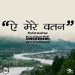 Ae Mere Vatan