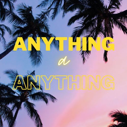 Anything a Anything_poster_image