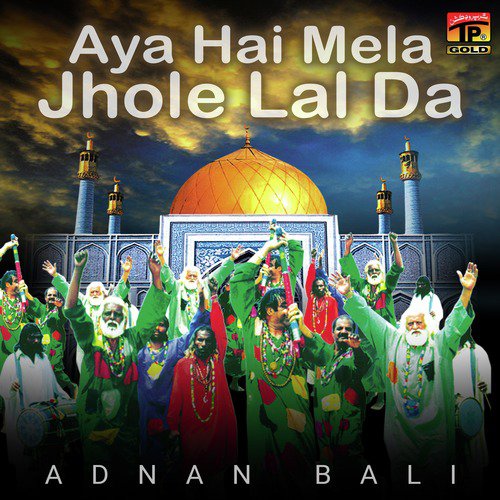 Aya Hai Mela Jhole Lal Da - Single
