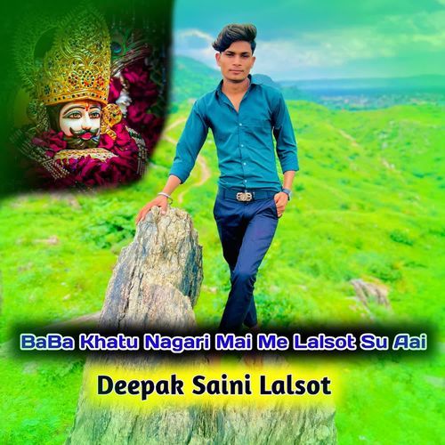 BaBa Khatu Nagari Mai Me Lalsot Su Aai