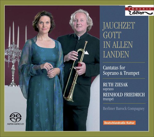 Bach, J.S.: Jauchzet Gott in Allen Landen! / Zelenka, J.D.: Psalm 112 (Cantatas for Soprano and Trumpet)