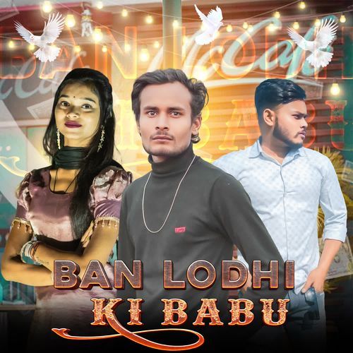 Ban Lodhi Ki Babu