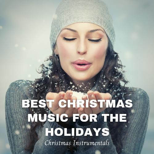 Best Christmas Music for the Holidays_poster_image