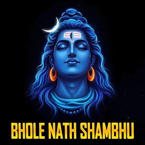Bhole Nath Shambhu