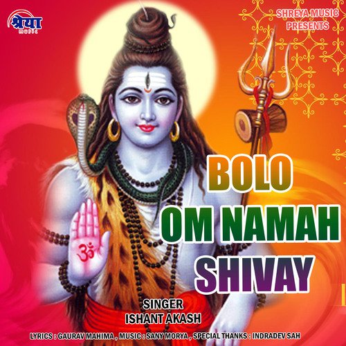 Bolo Om Namah Shivay
