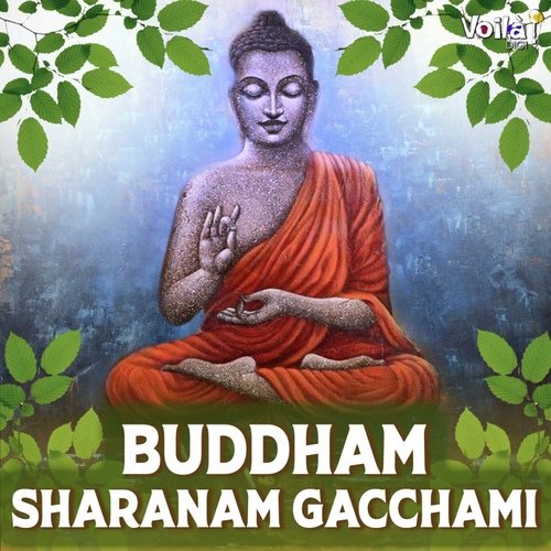 Buddham Sharanam Gacchami