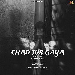 Chad Tur Gaya-ABodXjZpdX4