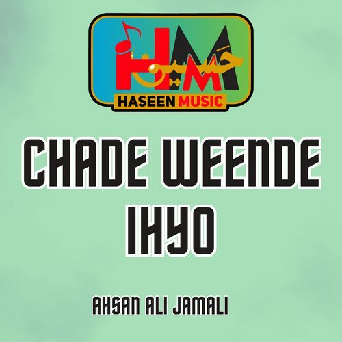 Chade Weende Ihyo