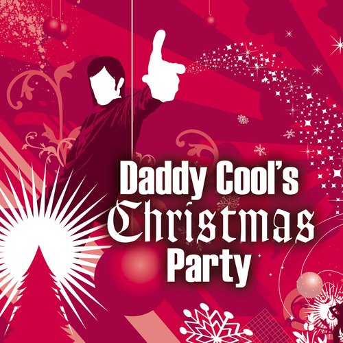 Daddy Cool's Christmas Party