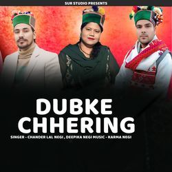 Dubke Chhering
