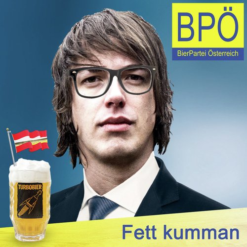 Fett kumman (Bierpartei-Wahlkampfsong)