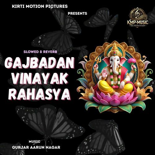 Gajbadan Vinayak Rahasya Slowed & Reverb